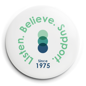 Listen Believe Support 2 White button that reads "Listen. Believe. Support since 1975" with the SACE logo in the middle
