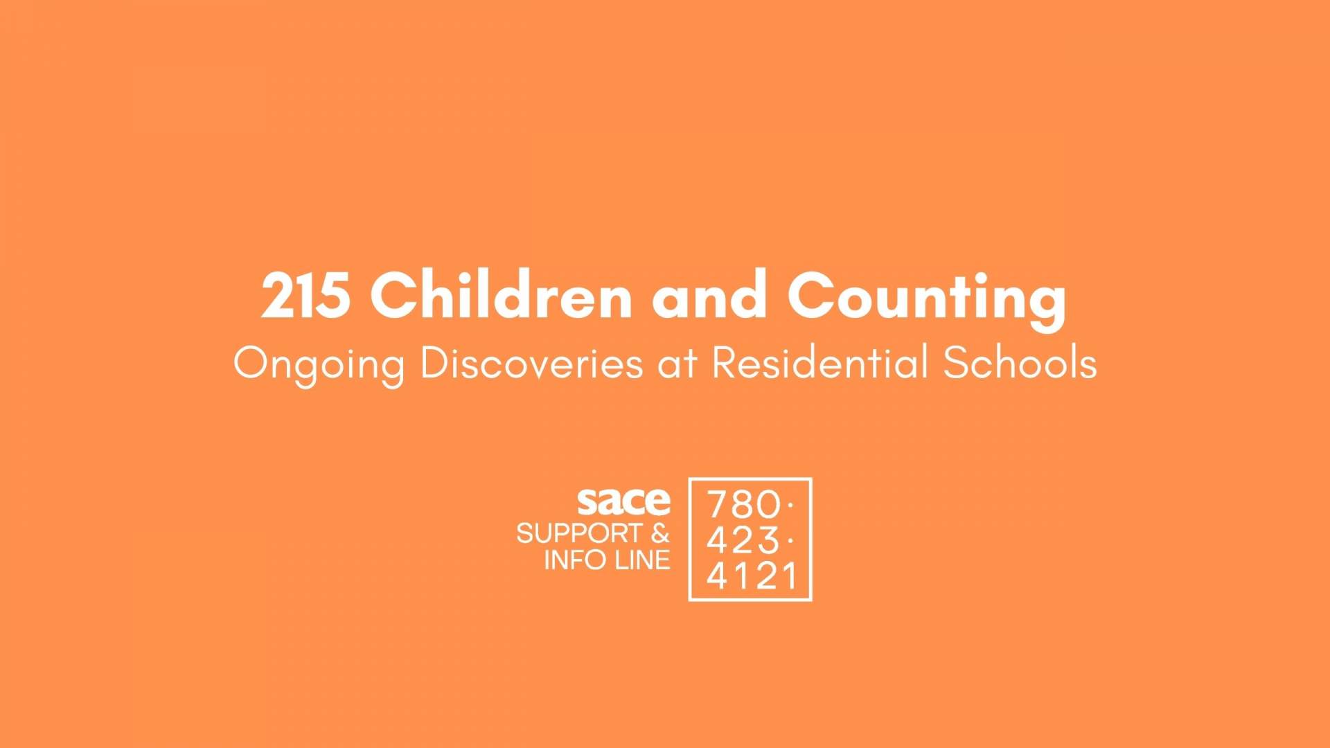 215 And Counting Ongoing Discoveries at Residential Schools