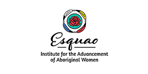 Esquao Institute for the Advancement of Aboriginal Women