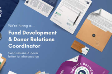Blue Background With Paper Documents, SACE Tote Bag, SACE Poster, Business Card, And Pen With Text That Reads "We're Hiring A Fund Development & Donor Relations Coordinator" And "Send Resume & Cover Letter To Info@sace.ca"
