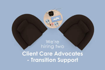 Light Blue Background With Two Dark Chairs And A Small Table With Two Glasses Of Water, A Tissue Box, And A Plant. Text Says 'We're Hiring Two Client Care Advocates - Transition Support'