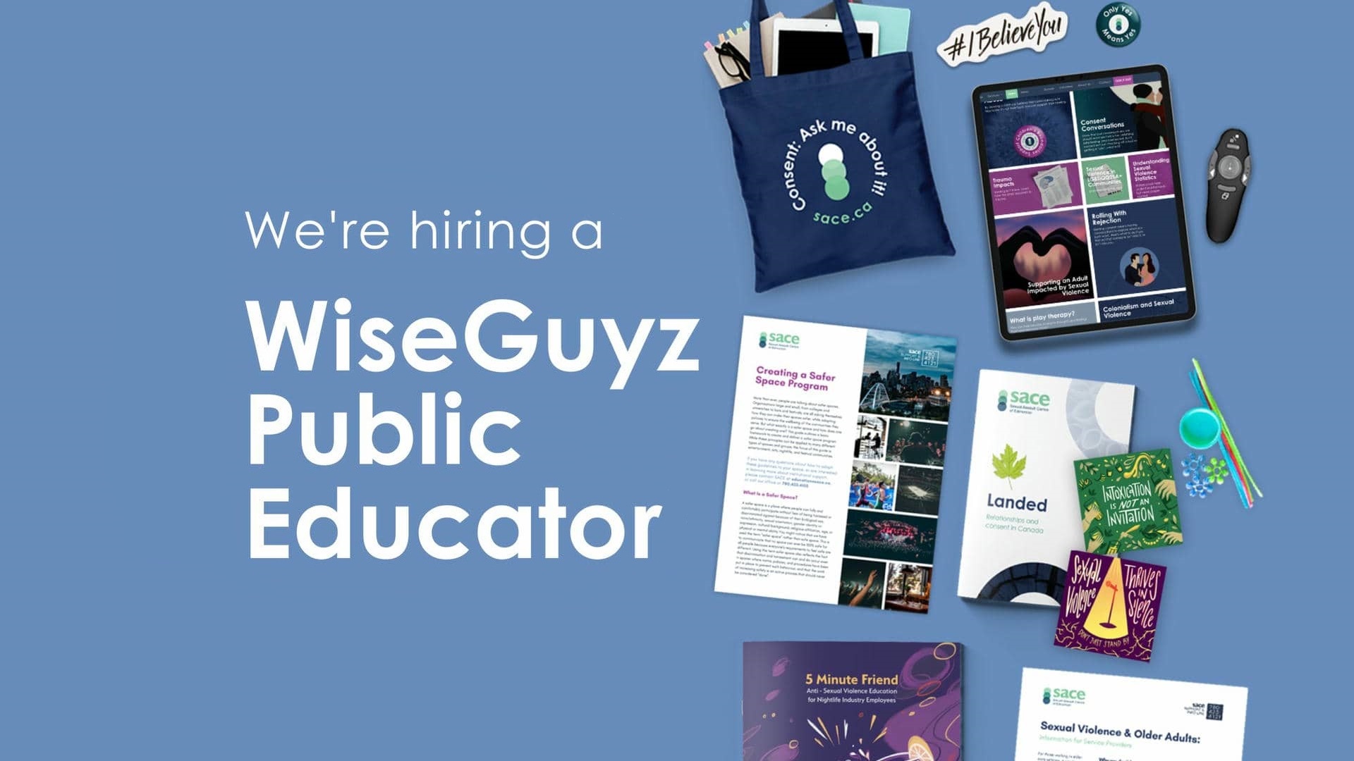 Job recruitment ad for WiseGuyz Public Educator with brochures, booklets, and branded items displayed on a blue background.